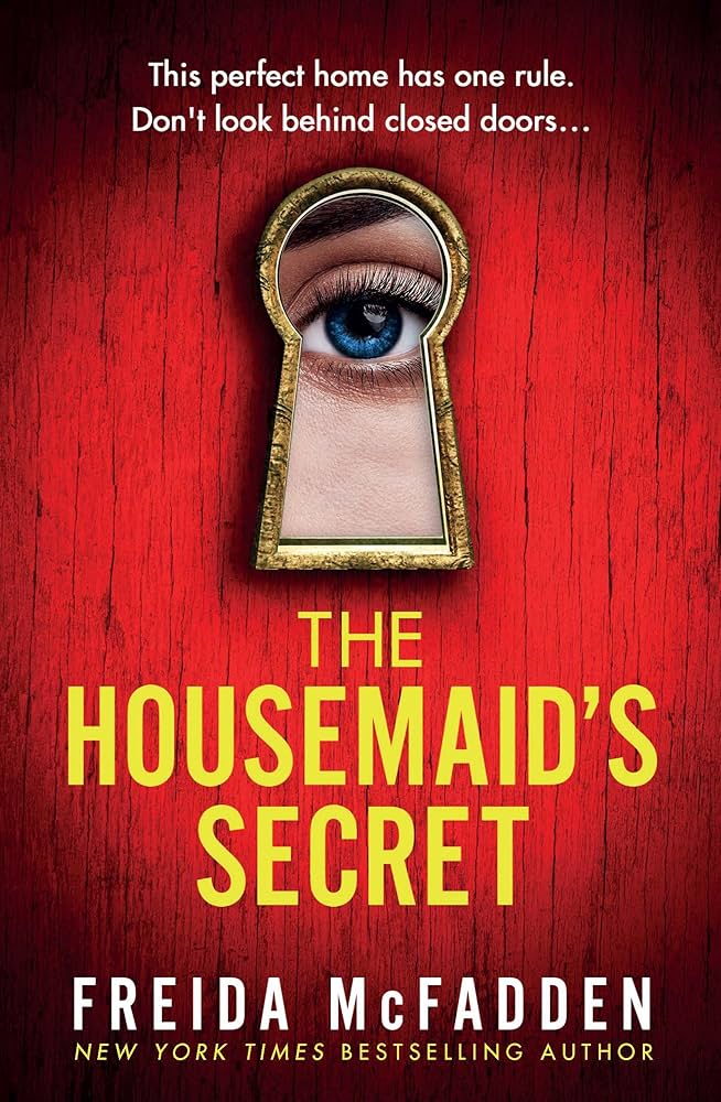 The Housemaid's Secret: McFadden, Freida: 9780349132617: Amazon.com: Books
